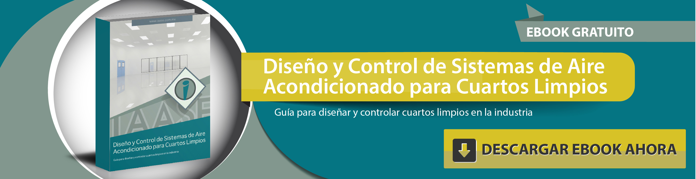 Diseño y Control de Sistemas de Aire Acondicionado para Cuartos Limpios.
